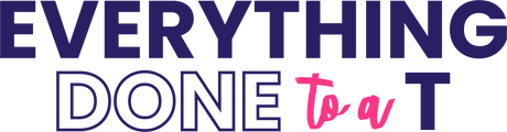 Everything Done To A T logo